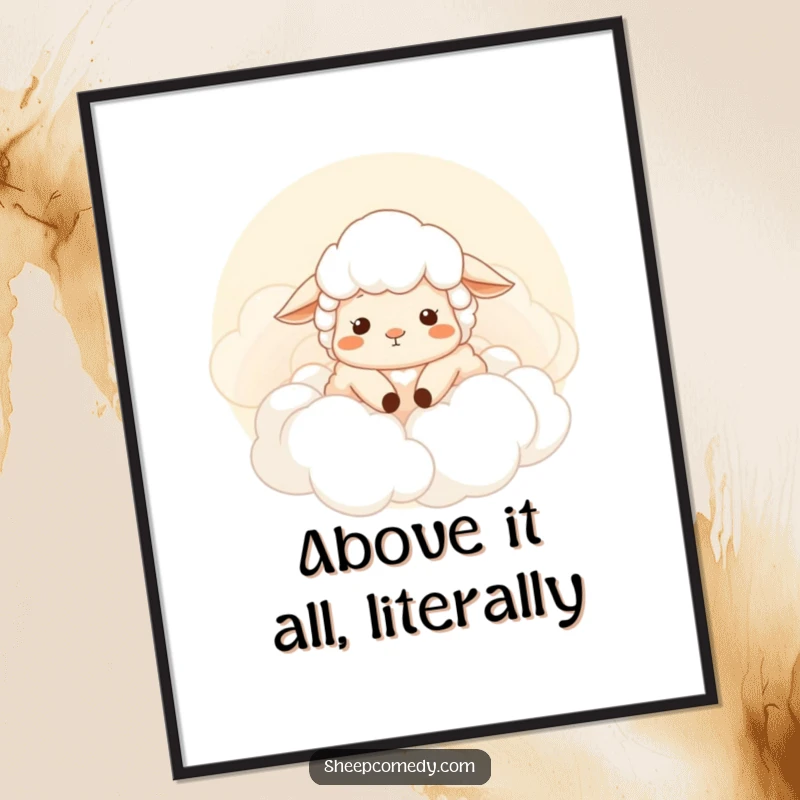 Funny sheep poster, sheep sighing contentedly amidst fluffy clouds, serene and humorous wall art, a perfect funny gift.