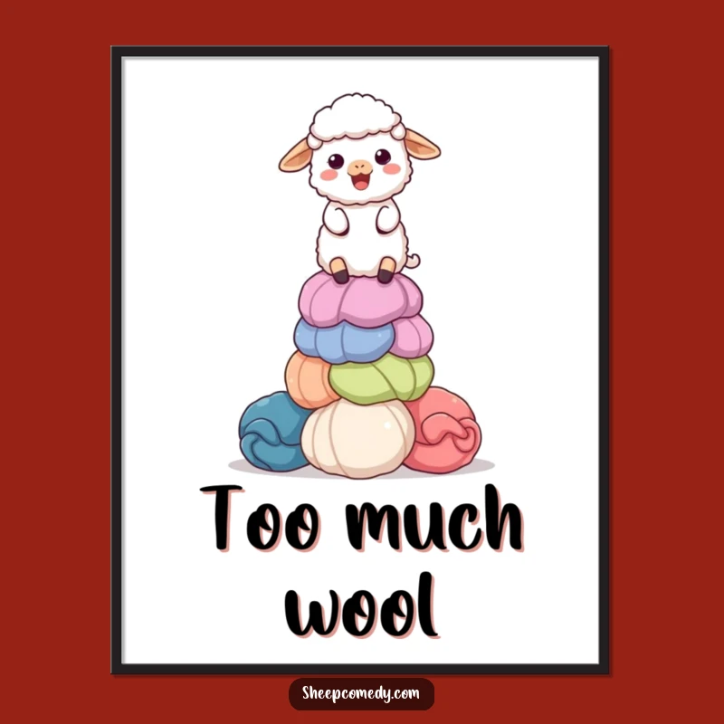 Funny Sheep Wool Art Poster: Hilarious Wall Decor for Crafters' Spaces