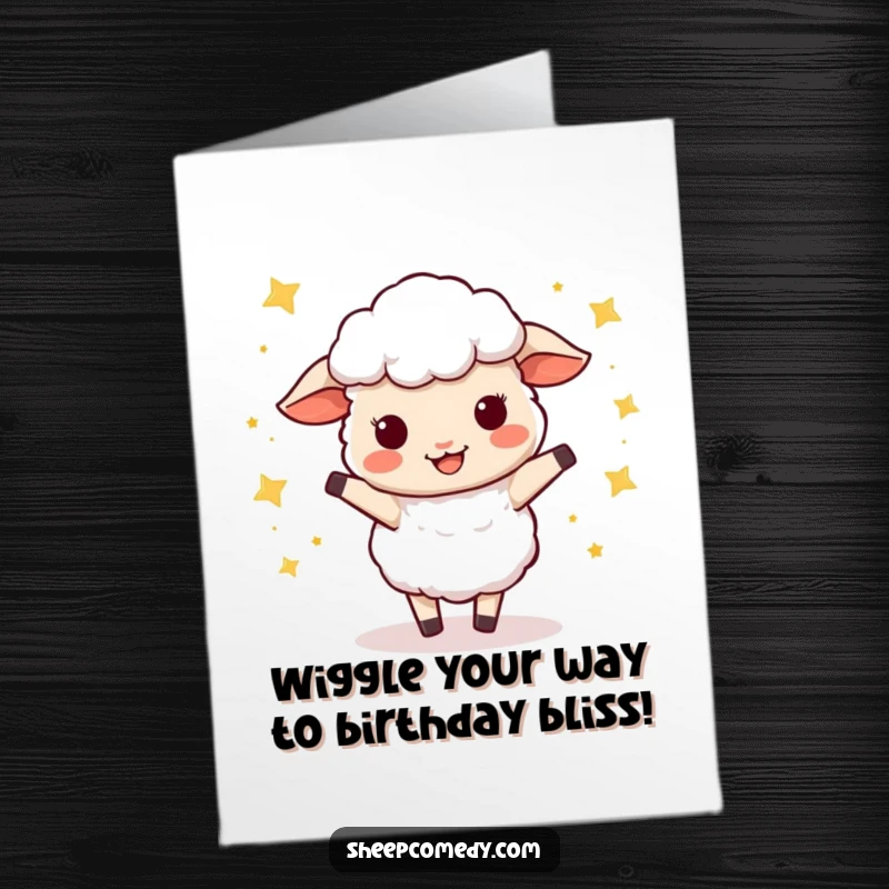 Funny Free Printable Birthday Card: A sheep doing a happy wiggle dance amidst twinkling stars, radiating pure joy.