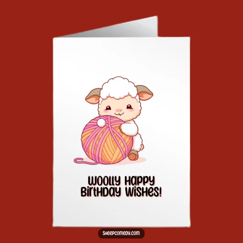 Free Printable Sheep Birthday Card: Yarn Ball Sheep Funny Downloadable Gift
